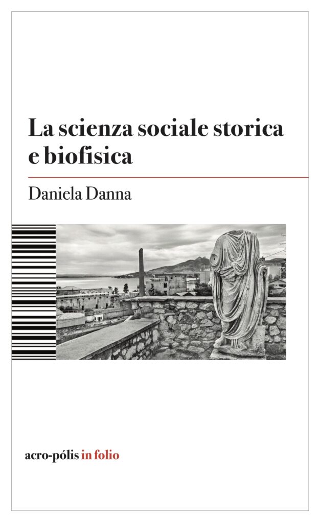 La scienza sociale storica e biofisica