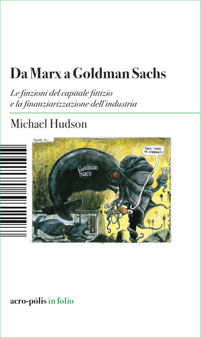 Da Marx a Goldman Sachs