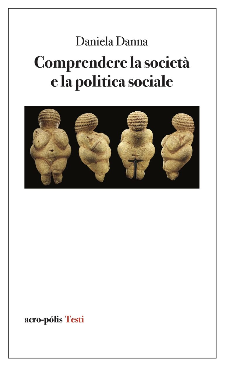 Comprendere la società e la politica sociale